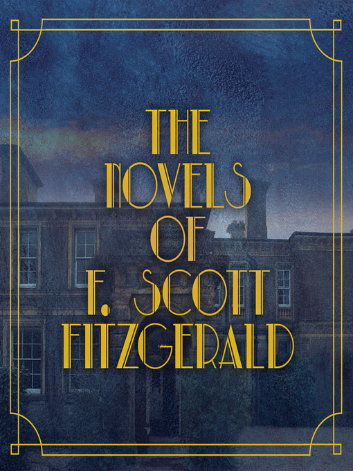 Cover image for The Novels of F. Scott Fitzgerald